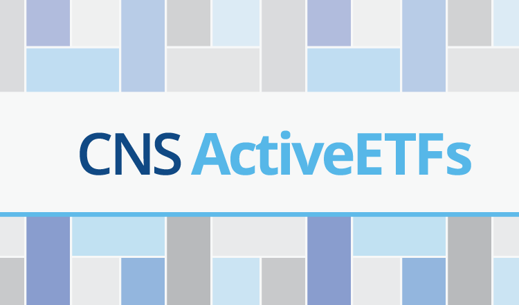 CNS Active ETFs